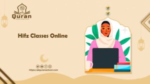 Hifz Classes Online